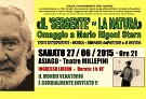 Spettacolo teatrale il sergente la natura